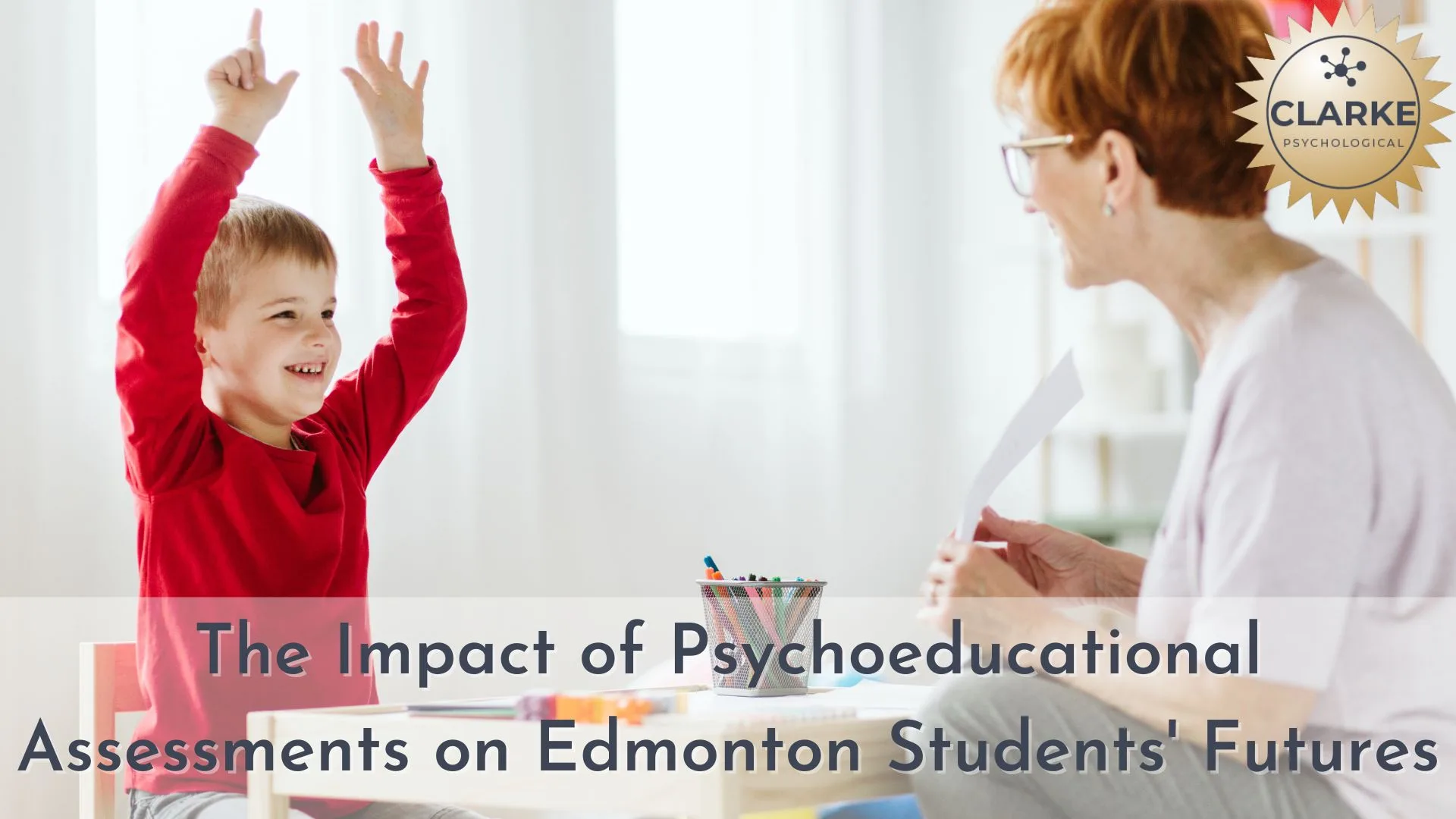 The Impact of Psychoeducational Assessments on Edmonton Students' Futures