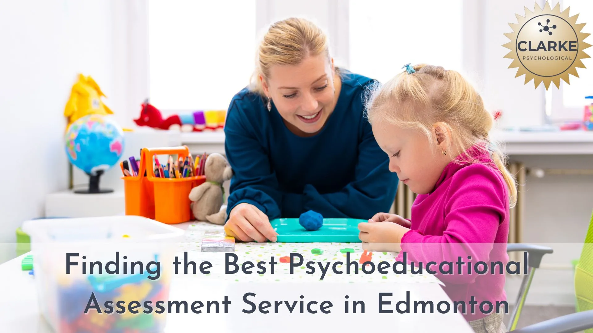 Find the Best Psychoeducational Assessment Service in Edmonton